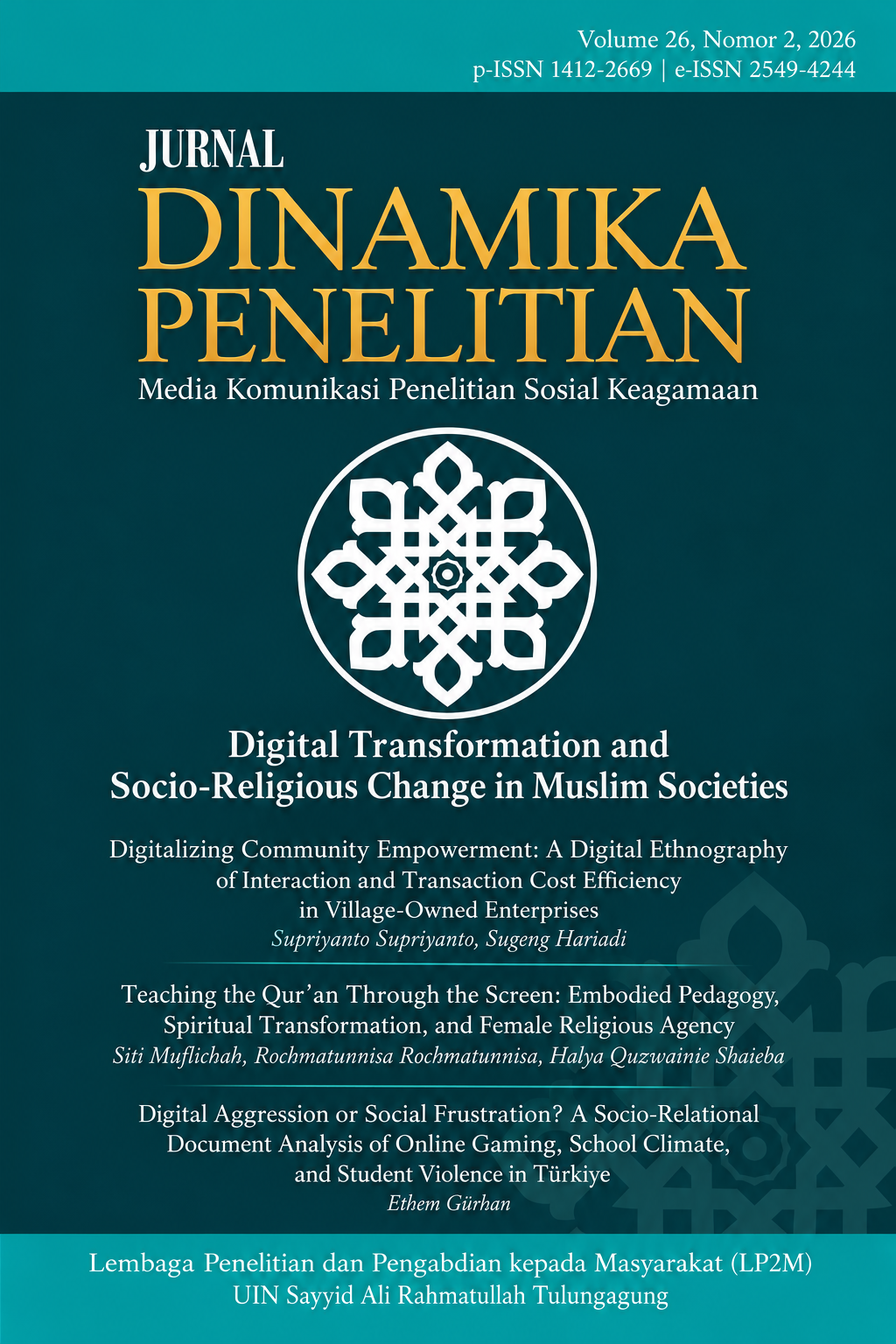 					View Vol. 26 No. 2 (2026): Thema: Digital Transformation and Socio-Religious Change in Muslim Societies
				